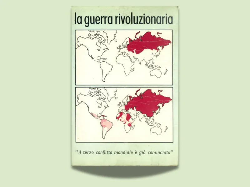 Dalla teoria alla pratica. I convegni sulla guerra rivoluzionaria e la contro-insorgenza (1955-1971).